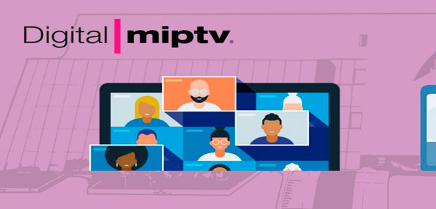 Digital MIPTV 2021: haciendo de la necesidad virtud