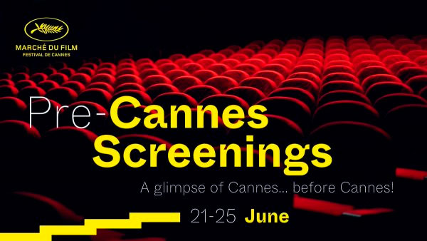 Los Pre-Cannes Screenings vistos por Latido Films y Film Factory